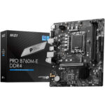 MSI MOTHERBOARD PRO B760M-E DDR4 LGA 1700